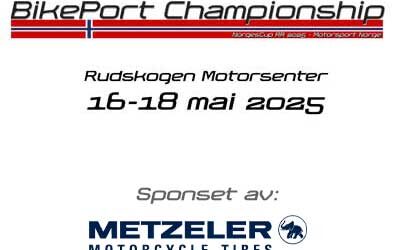 BikePort Championship by Metzeler – Rudskogen 16-18 mai 2025